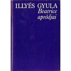Illyés Gyula: Beatrice apródjai (antikvár)