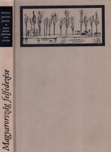 Folyamatos jelen – Fiatal szociográfusok antológiája (antikvár)