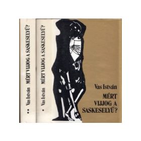 Mért vijjog a saskeselyű? I-II. (antikvár)