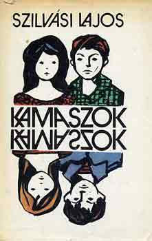 Szilvási Lajos: Kamaszok (antikvár)