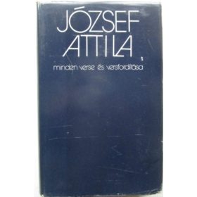 József Attila minden verse és versfordítása (antikvár)