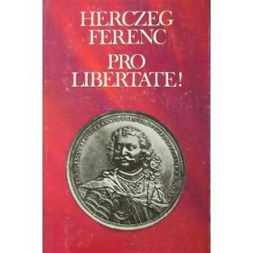 Herczeg Ferenc: Pro Libertate! (antikvár)