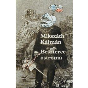 Mikszáth Kálmán: Beszterce ostroma (antikvár)