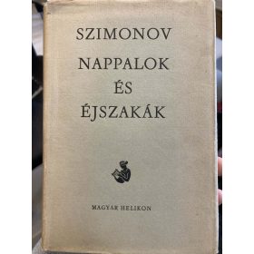 Konsztantyin Szimonov: Nappalok és éjszakák (antikvár)