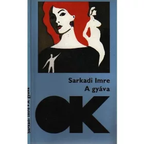 Sarkadi Imre: A gyáva (antikvár)