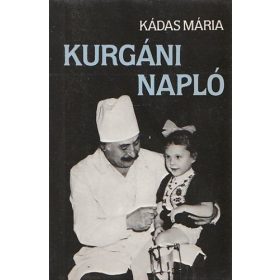 Kádas Mária: Kurgáni napló (antikvár)