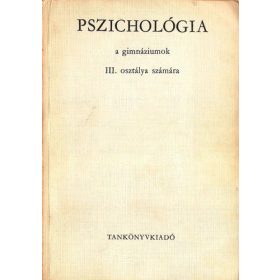   Lénárd Ferenc: Pszichológia a gimnázium III. osztálya számára (antikvár)