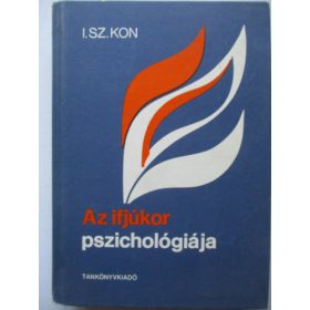 I. Sz. Kon: Az ifjúkor pszichológiája (antikvár)