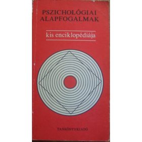   Bartha Lajos (szerk.): Pszichológiai alapfogalmak kis enciklopédiája (antikvár)
