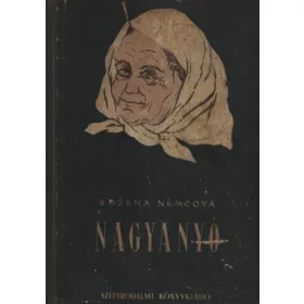 Božena Němcová: Nagyanyó (antikvár)