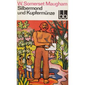   William Somerset Maugham: Silbermond und Kupfermünze (német, antikvár)