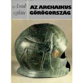 Alan Johnston: Az archaikus Görögország (antikvár)