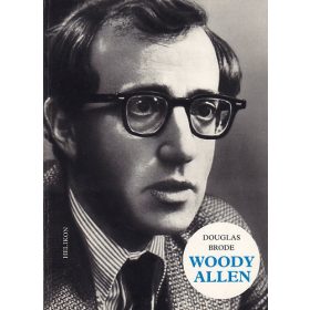 Douglas Brode: Woody Allen (antikvár)