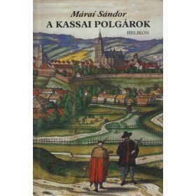 Márai Sándor: A kassai polgárok (antikvár)