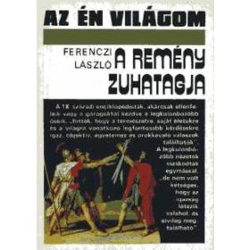 Ferenczi László: A remény zuhatagja (antikvár)