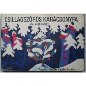 Végh György: Csillagszórós karácsonyfa (antikvár)