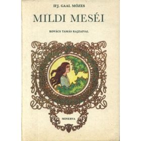 fj. Gaál Mózes: Mildi meséi (antikvár)