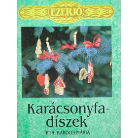 Kardos Mária: Karácsonyfadíszek (antikvár)