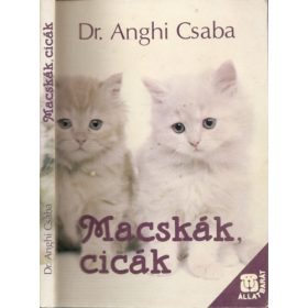Anghi Csaba: Macskák, cicák (antikvár)
