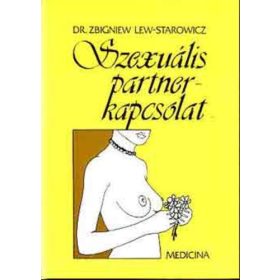   Zbigniew Lew-Starowicz: Szexuális partnerkapcsolat (antikvár)