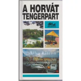 Szarka Sándor: A horvát tengerpart (antikvár)