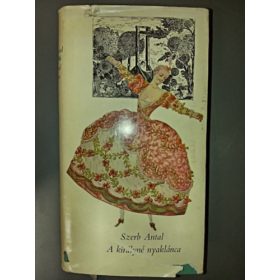 Szerb Antal: A királyné nyaklánca (antikvár)