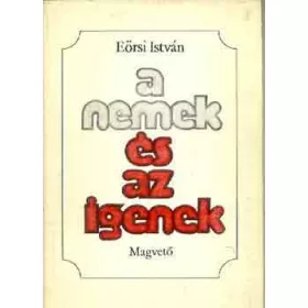 Eörsi István: A nemek és az igenek (antikvár, dedikált)