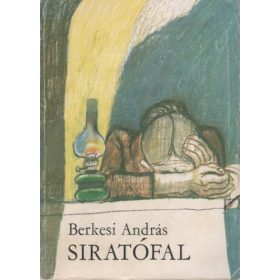 Berkesi András: Siratófal (antikvár)