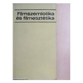 J. M. Lotman: Filmszemiotika és filmesztétika (antikvár)