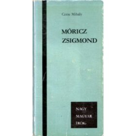 Czine Mihály: Móricz Zsigmond (antikvár)
