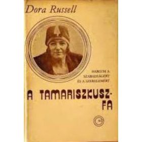 Dora Russell: A tamariszkuszfa (antikvár)