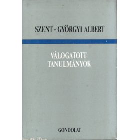   Szent-Györgyi Albert: Válogatott ​tanulmányok (antikvár)