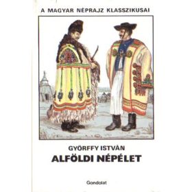 Györffy István: Alföldi népélet (antikvár)