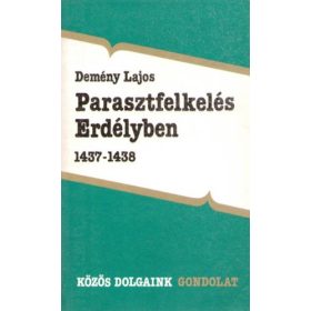 Demény Lajos: Parasztfelkelés Erdélyben (antikvár)