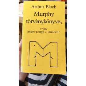 Arthur Bloch: Murphy törvénykönyve (antikvár)