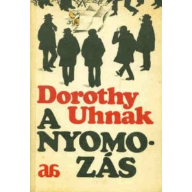 Dorothy Uhnak: A nyomozás (antikvár)