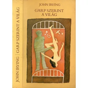John Irving: Garp szerint a világ (antikvár)