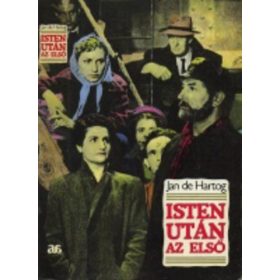 Jan de Hartog: Isten után az első (antikvár)