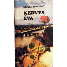 Gerencséri Jenő: Kedves ​Éva (antikvár)