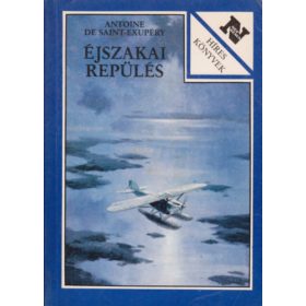 Antoine de Saint-Exupéry: Éjszakai repülés (antikvár)