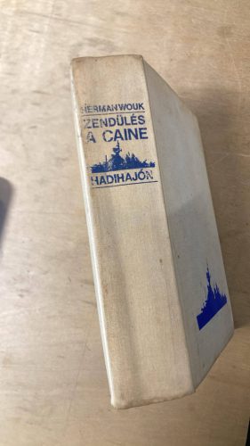 Herman Wouk: Zendülés ​a Caine hadihajón (antikvár)