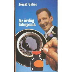 József Gábor: Az ördög lábnyoma (antikvár)