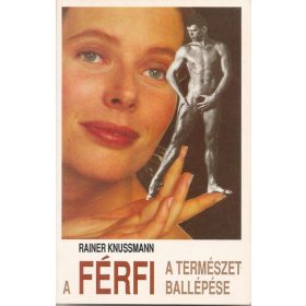 Rainer Knussmann: A férfi (antikvár)