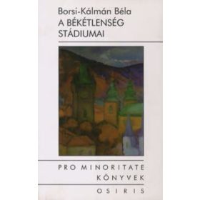   Borsi-Kálmán Béla: A békétlenség stádiumai (antikvár)