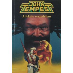 John Tempest: A fekete veszedelem (antikvár)