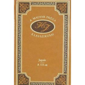 Heltai Jenő: Jaguár / A 111-es (antikvár)