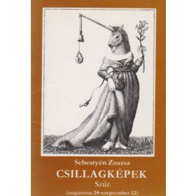 Sebestyén Zsuzsa: Csillagképek - Szűz (antikvár)