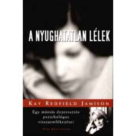 Kay Redfield Jamison: A nyughatatlan lélek (antikvár)