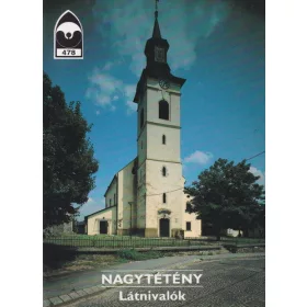Losits Ferenc: Nagytétény – Látnivalók (antikvár)