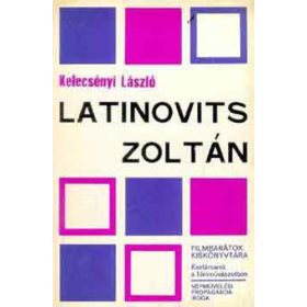 Kelecsényi László: Latinovits Zoltán (antikvár)